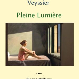 Pleine lumière, Hélène Veyssier