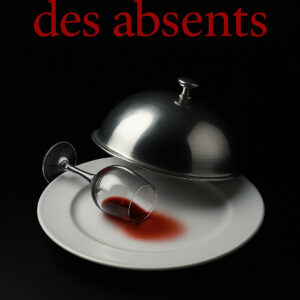 La saveur des absents, Louis Argelase