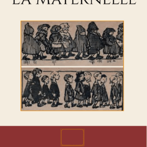 La Maternelle, Léon Frapié